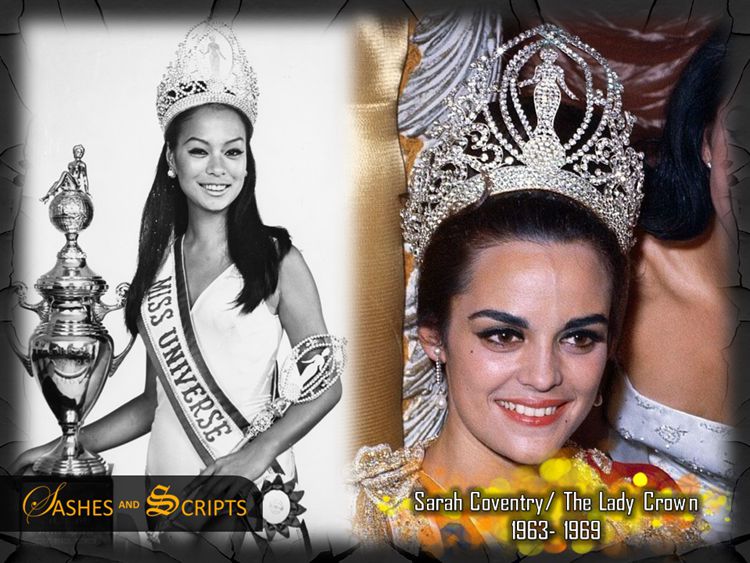 THE MISS UNIVERSE CROWNS: THE SARAH COVENTRY CROWN