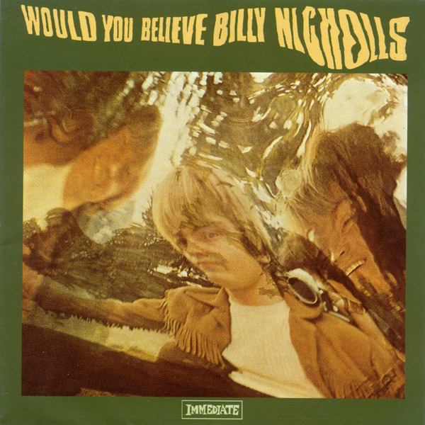 10. Billy Nicholls- Would You Believe