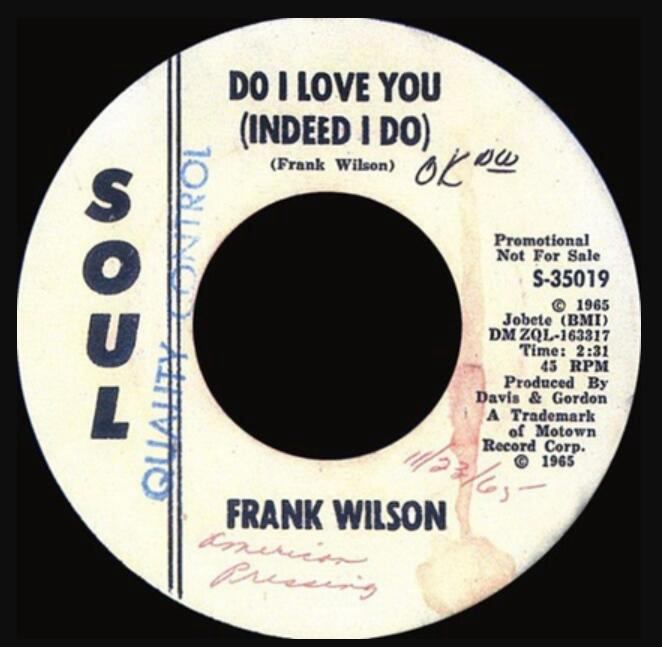 6. Do I Love You (Frank Wilson)