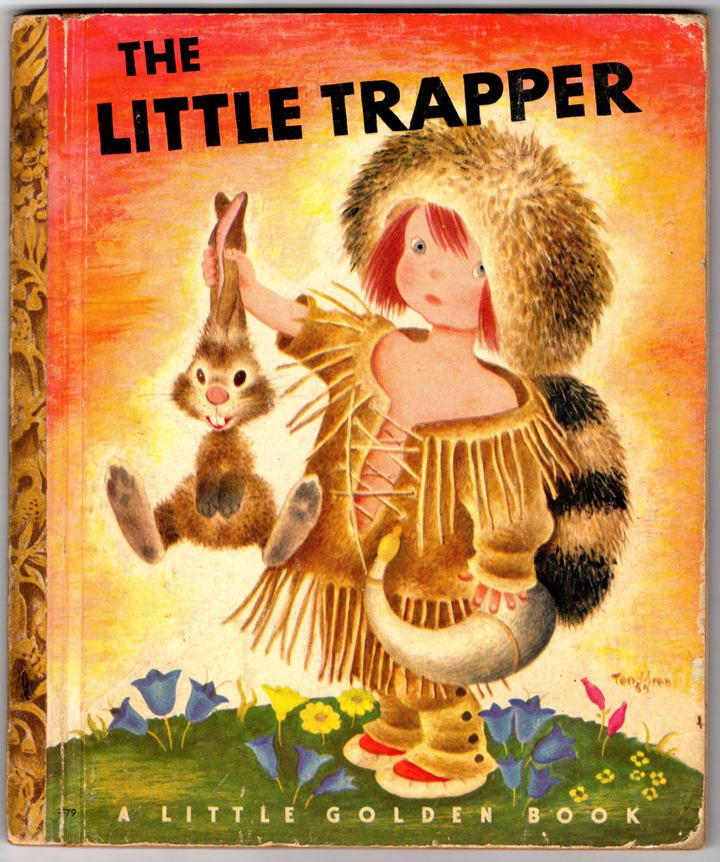 The Little Trapper by Kathryn and Byron Jackson