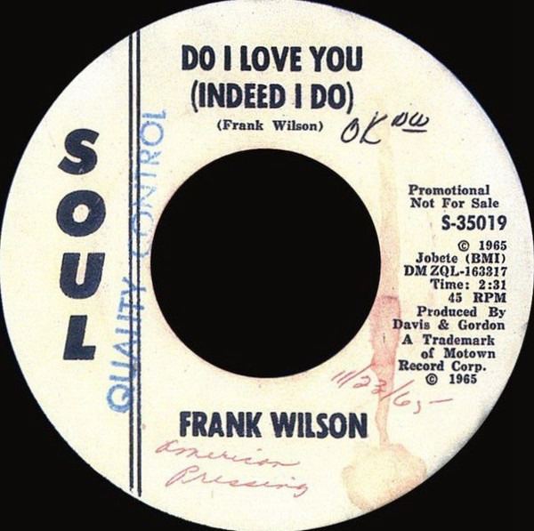 Frank Wilson – Do I Love You (Indeed I Do)