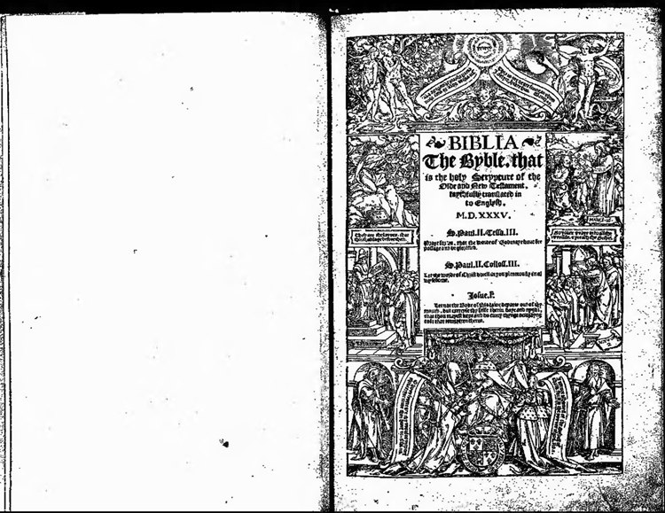 The Bible, translated by William Tyndale and Myles Coverdale. 1535 edition.